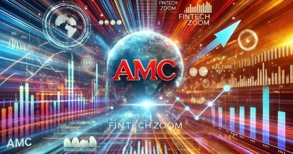 Fintechzoom AMC Stock