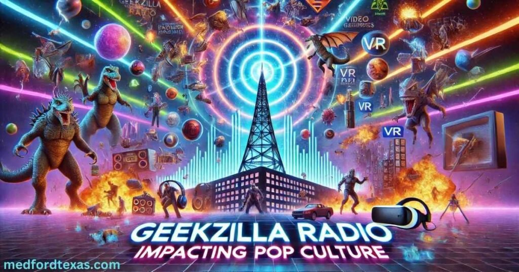 Geekzilla Radio: Your Ultimate Geek Culture Destination