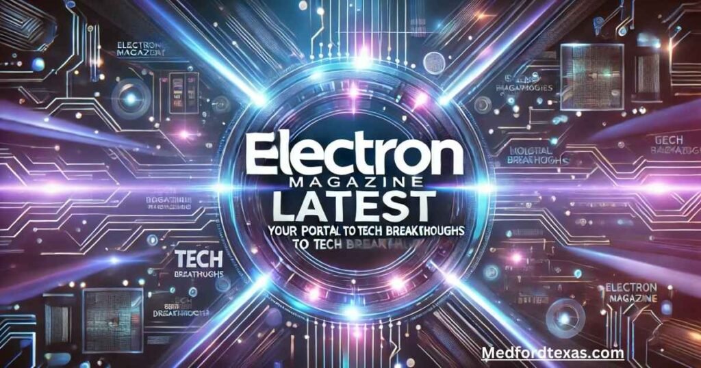 ElectronMagazineCom Latest